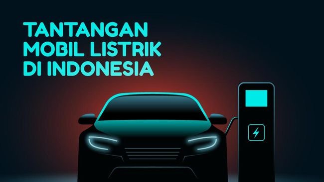 INFOGRAFIS: Tantangan Mobil Listrik di Indonesia