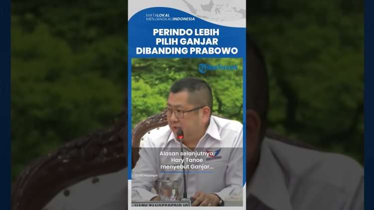 Hary Tanoe Ungkap Alasan Perindo Pilih Ganjar sebagai Bakal Capres 2024 Dibanding Dukung Prabowo