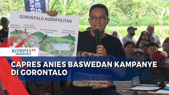 Capres Anies Baswedan Sebut Akan Jadikan Gorontalo Kota Agropolitan