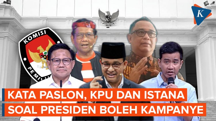 Jokowi Sebut Presiden Boleh Kampanye dan Memihak, Ini Kata Capres-Cawapres, KPU, dan Istana