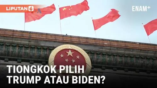 VIDEO: Siapa Capres AS Pilihan Tiongkok, Trump atau Biden?