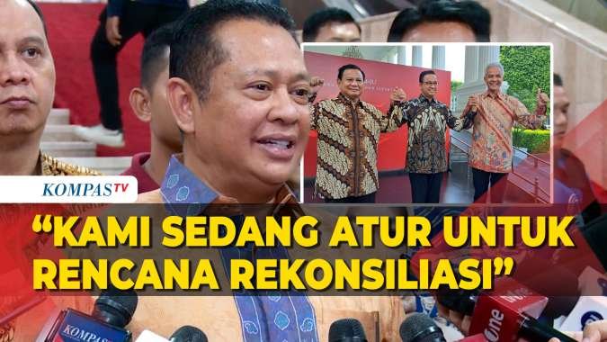 Bamsoet: Kami akan Melakukan Rekonsiliasi Nasional untuk Mempertemukan Para Capres