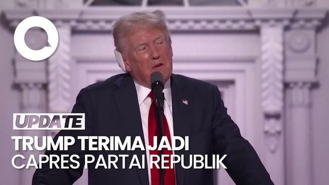 Trump Terima Jadi Capres Partai Republik: Kita akan Mendapatkan Kemenangan!