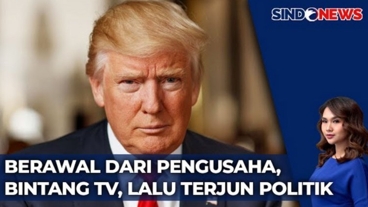 Profil Donald Trump, Capres AS dari Partai Republik