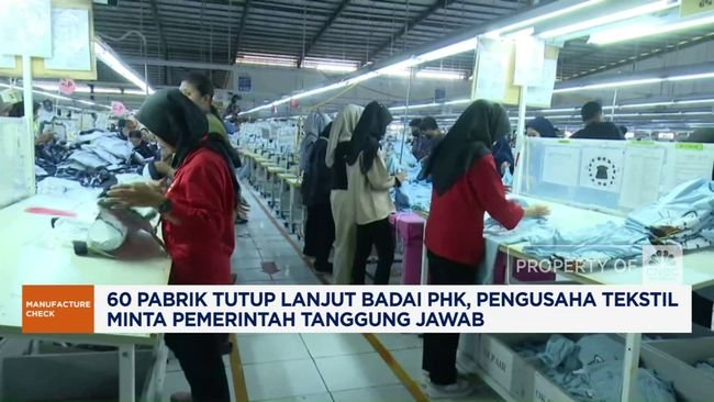 60 Pabrik Tutup, Pengusaha Tekstil Minta Pemerintah Tanggung Jawab